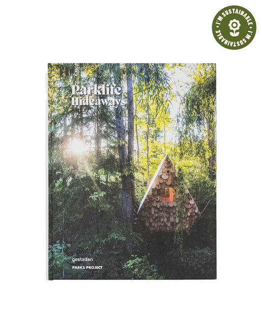 Parklife: Cottages, Cabins, and Living off the Grid 